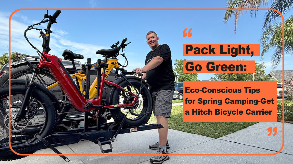 Pack Light, Go Green: Eco-Conscious Tips for Spring Camping – Get a Hitch Bicycle Carrier