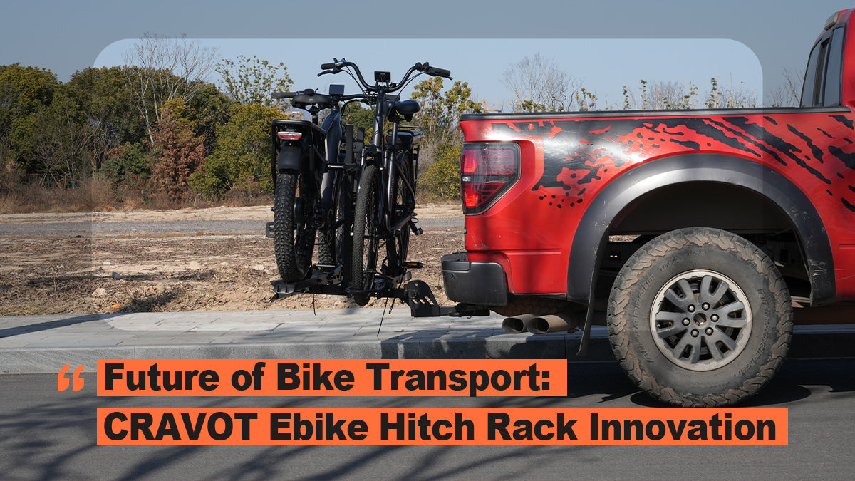 Future of Bike Transport: CRAVOT Ebike Hitch Rack Innovation