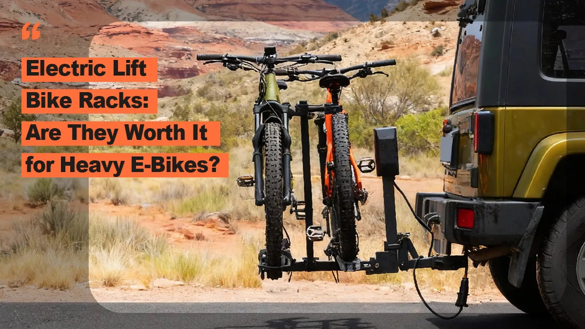 Electric Lift Bike Racks: Are They Worth It for Heavy E-Bikes?