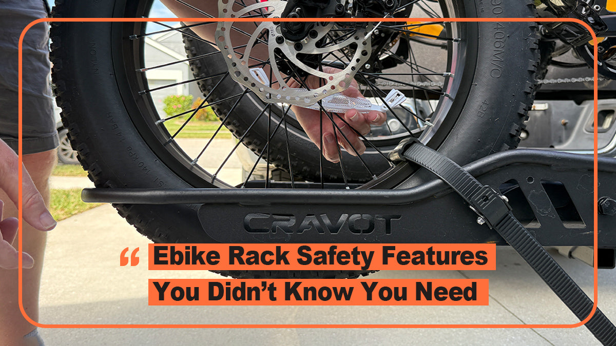 Ebike Rack Safety Features You Didn’t Know You Need – CRAVOT